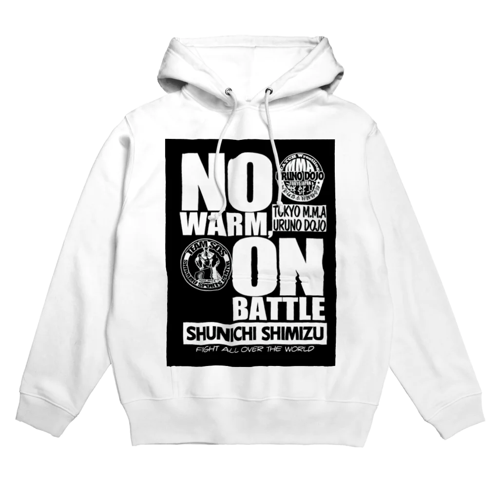 TeamSOSの雑貨屋さんのNO WARM,ON BATTLE Hoodie