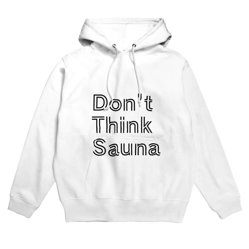 サウナマンのdon't think suana Hoodie