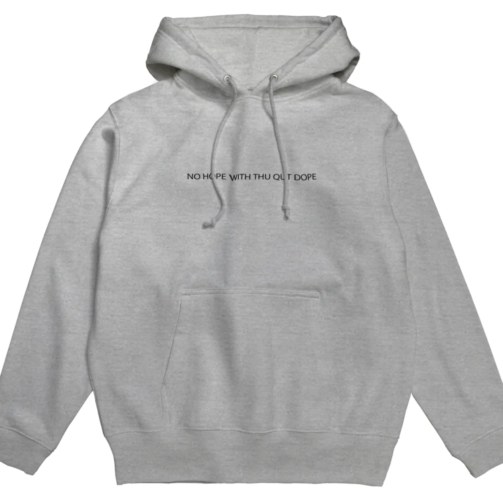 KOHEI SAITOのNO HOPE WITH THU  QUT DOPE Hoodie