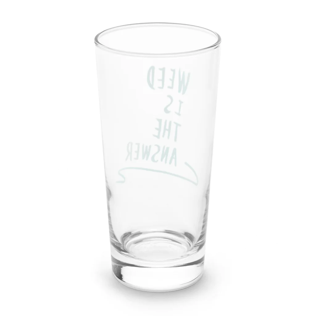 momoさんのWEED IS THE ANSWER Long Sized Water Glass :back