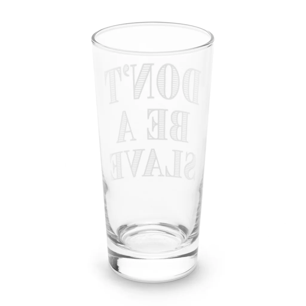 日本大学女児アニメ研究会のDon't Be a Slave グッズ Long Sized Water Glass :back