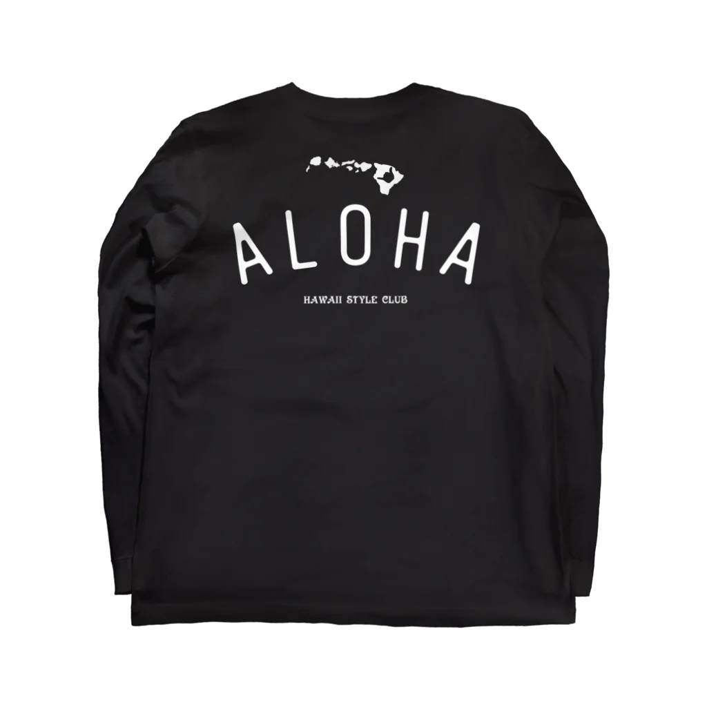 ハワイスタイルクラブの〔Back Print〕 ALOHA ISLANDS WHT LOGO ロングスリーブTシャツの裏面