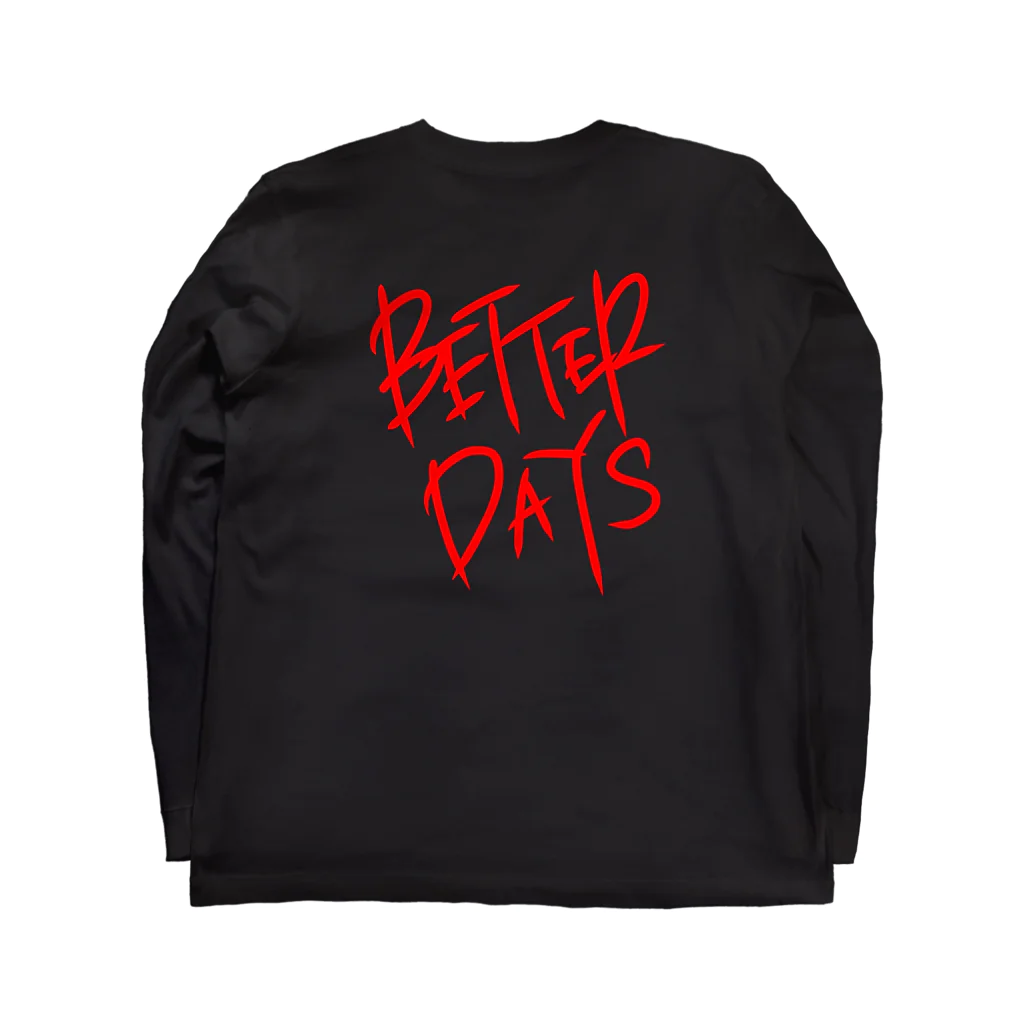 BETTERDAYSの手描きロゴ Long Sleeve T-Shirt :back