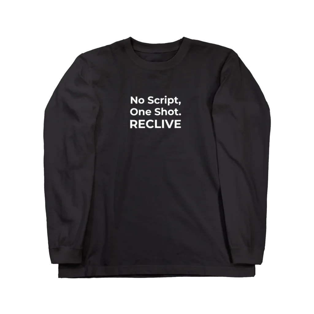 リクライブ公式のNo Script, One Shot. RECLIVE ロングスリーブTシャツ