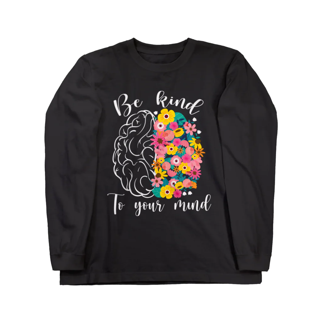 SensiSense センシセンスのBe kind to your mind Long Sleeve T-Shirt