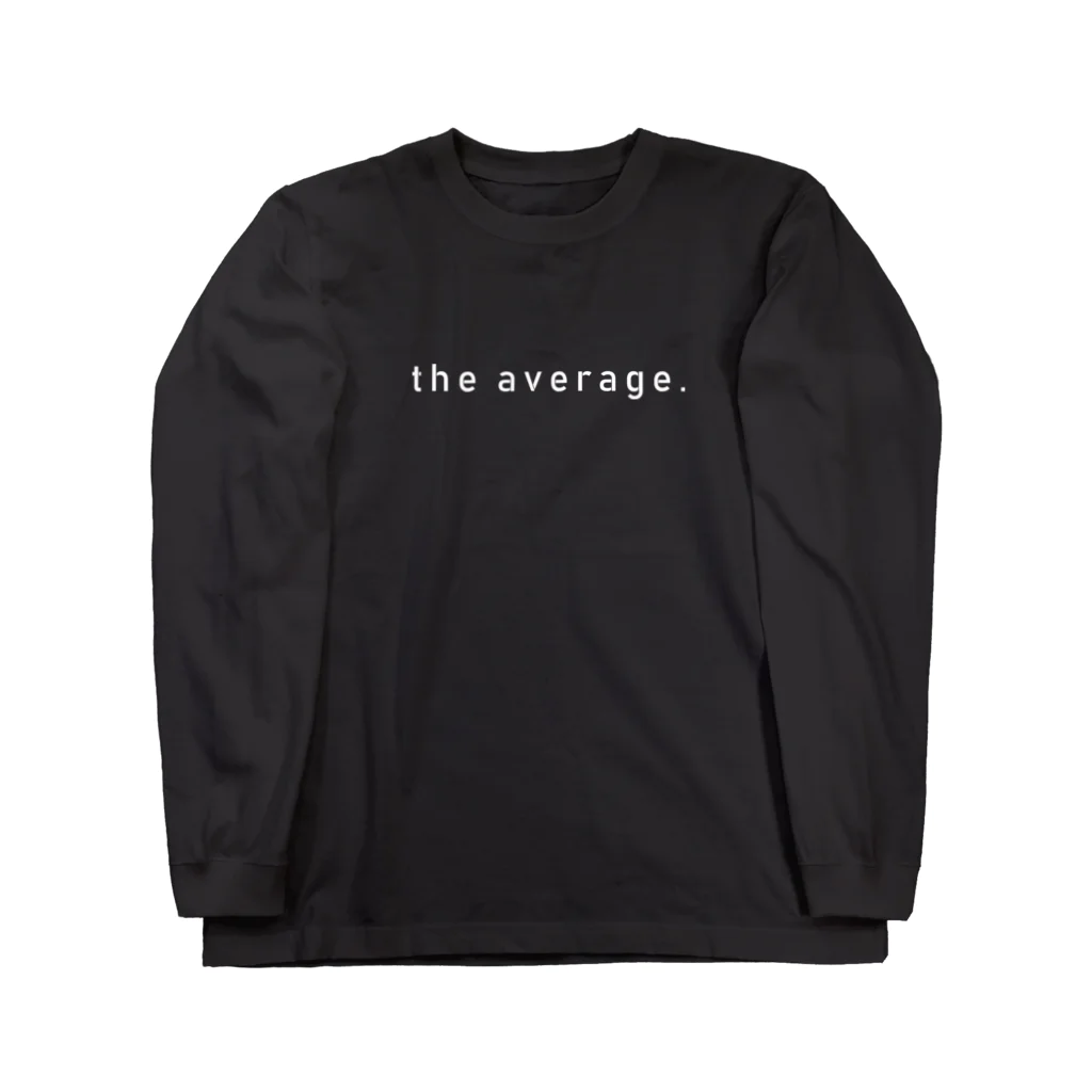 the average のかくかくロゴ（白） ロングスリーブTシャツ