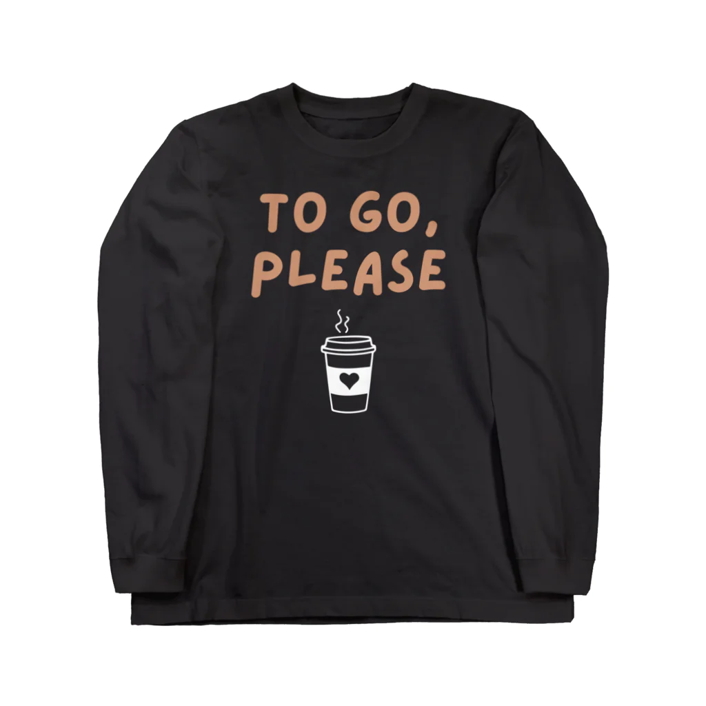 chataro123のTo Go, Please ロングスリーブTシャツ