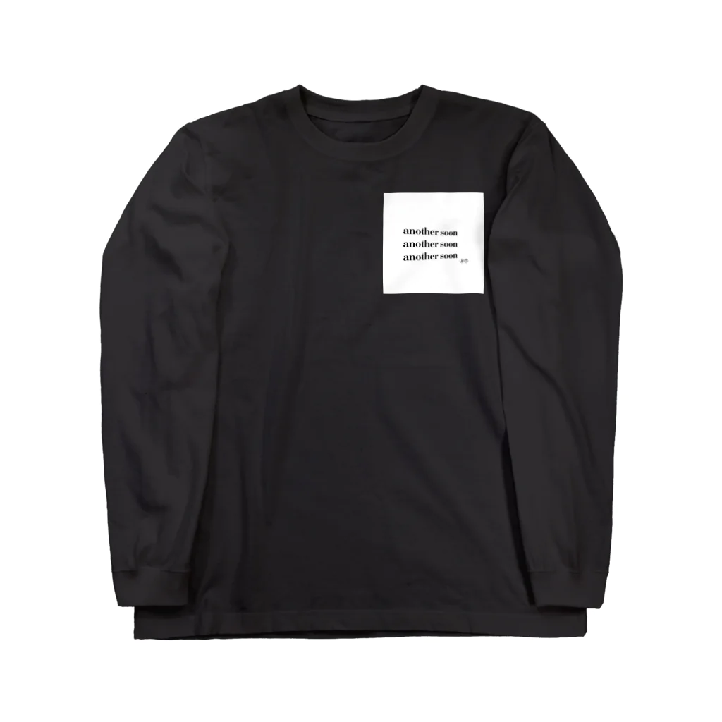 another soonⒶⓉのanother soon Long Sleeve T-Shirt