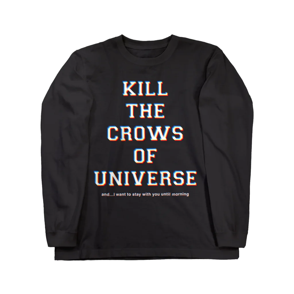 shoppのKILL the CROWS of UNIVERSE ロングスリーブTシャツ