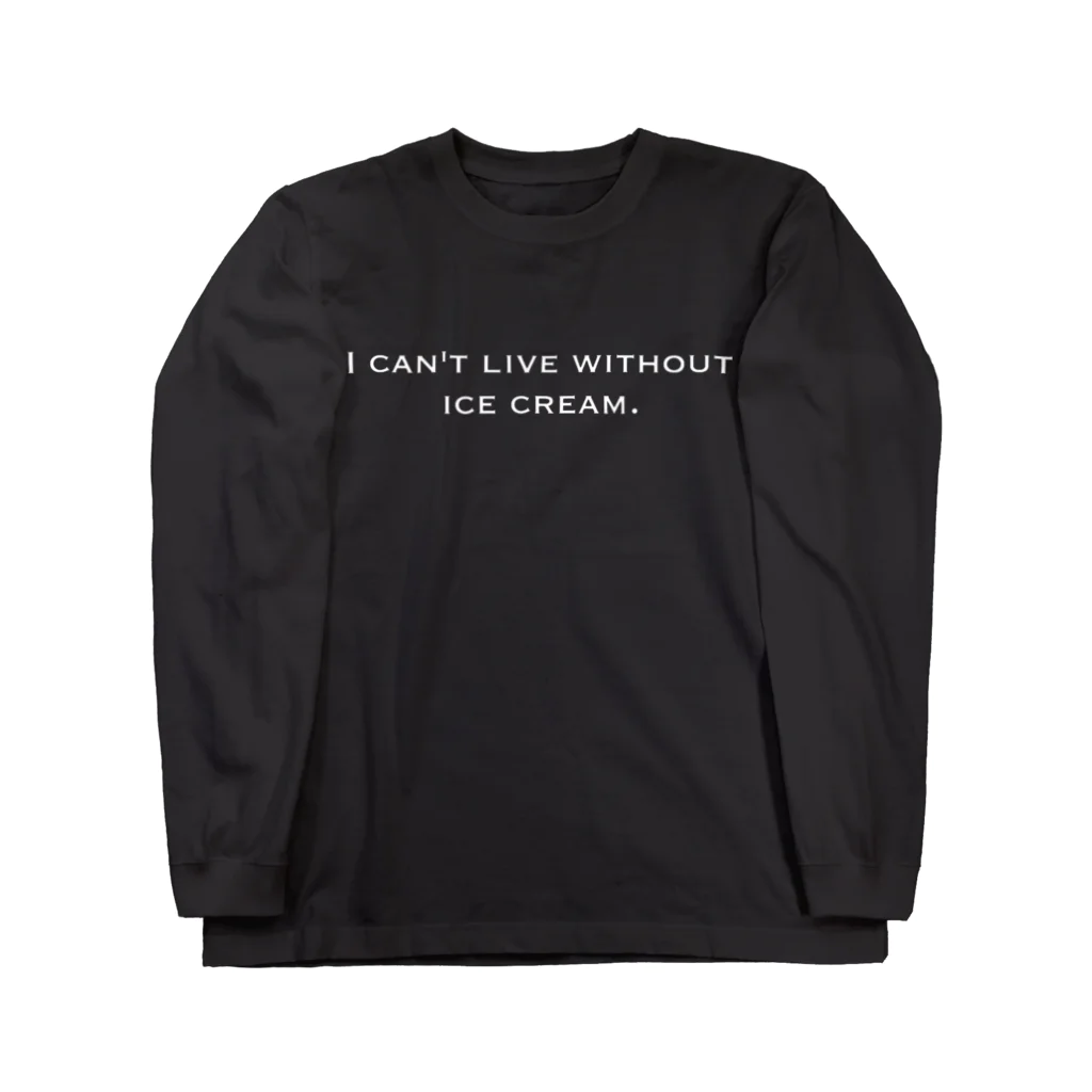 雛.のI can't live without ice cream. 白 Long Sleeve T-Shirt