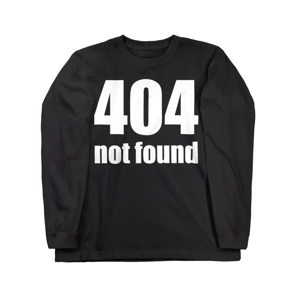 風天工房の404 not found（白） ロングスリーブTシャツ