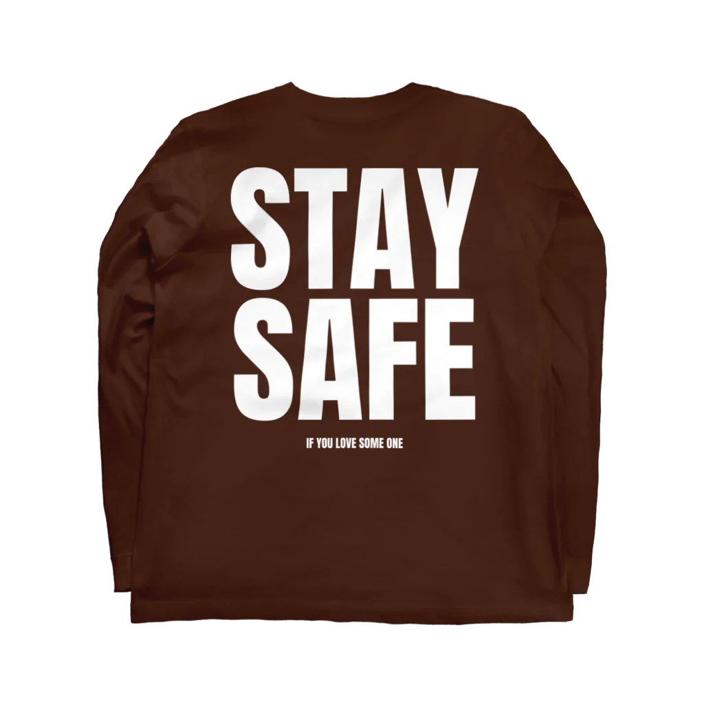 STAY SAFE IF YOU LOVE SOME ONEのSTAY SAFE IF YOU LOVE SOME ONE / ホワイトプリント バック ロングスリーブTシャツの裏面