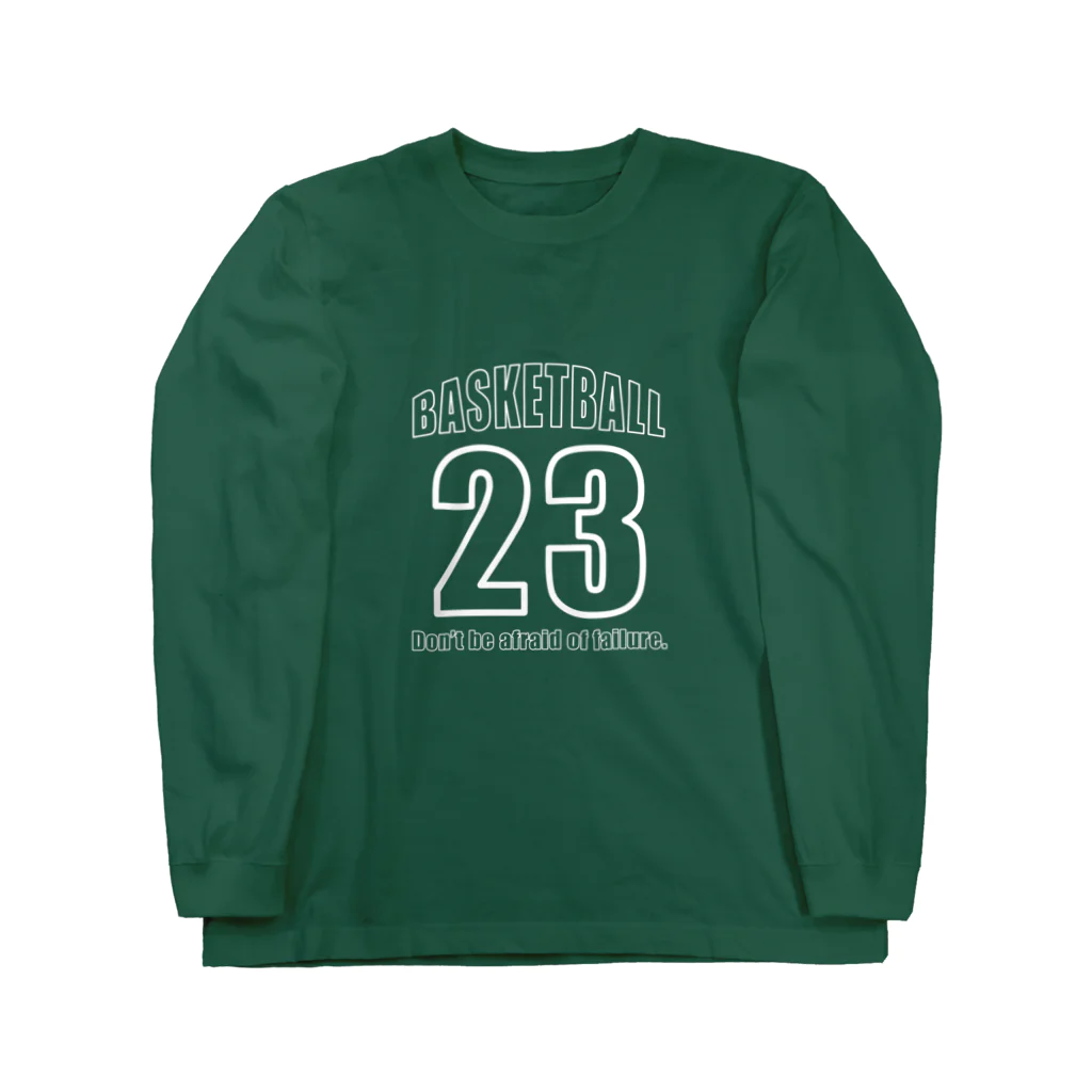 バスケットボールアイテムの失敗を恐れるな Long Sleeve T-Shirt