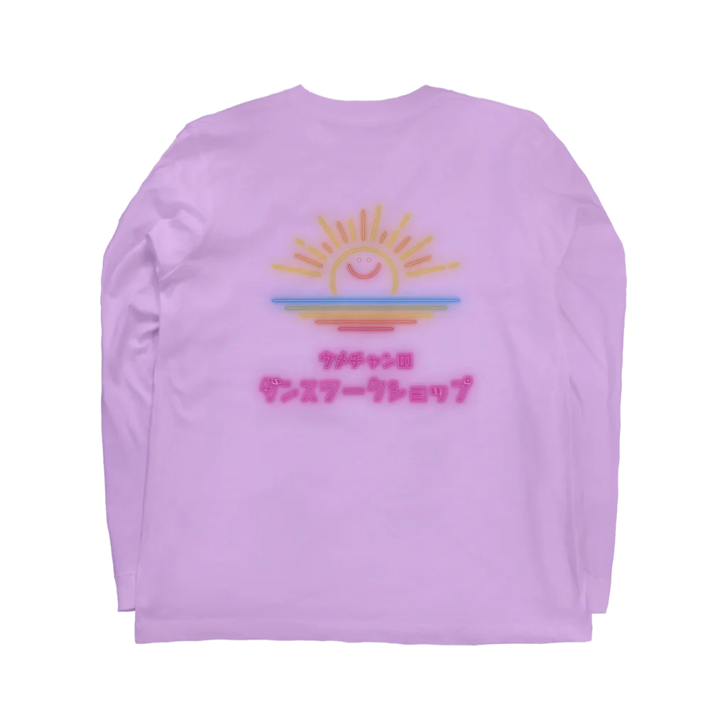 梅ちゃんの。のウメチャンのダンスワークショップTシャツ Long Sleeve T-Shirt :back