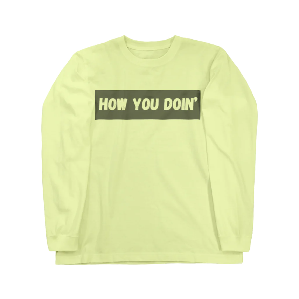 araakii@꧁THE DOGRUN꧂のHOW YOU DOIN'? ロングスリーブTシャツ