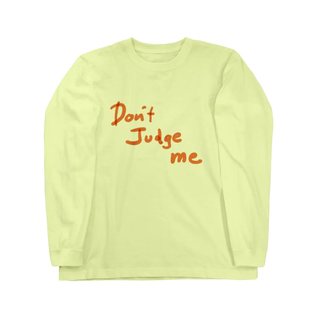 イエネコのDon’t judge me ! ロングスリーブTシャツ