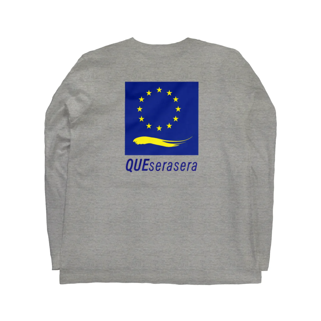 queserasera26のCAFE QUESERASERA＆EU Long Sleeve T-Shirt :back