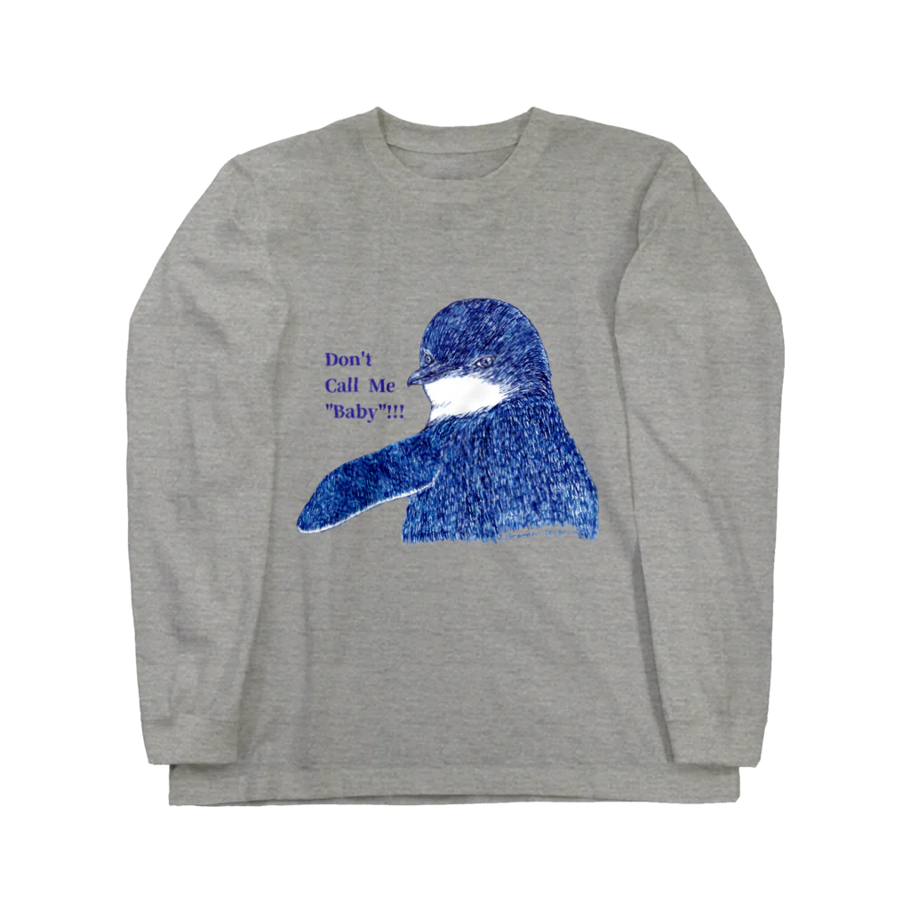 ヤママユ(ヤママユ・ペンギイナ)のFairy Penguin "Don't Call Me Baby!!!" Long Sleeve T-Shirt