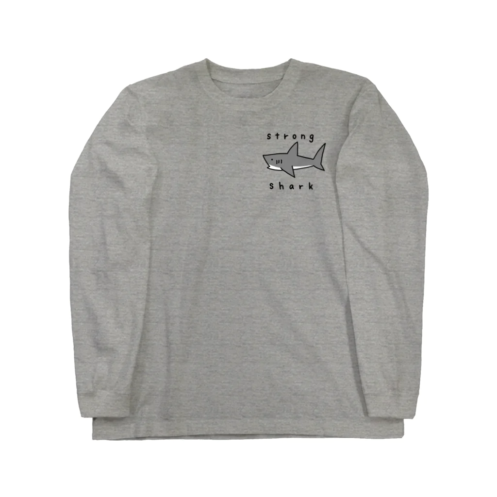 強いサメの強いサメ Long Sleeve T-Shirt