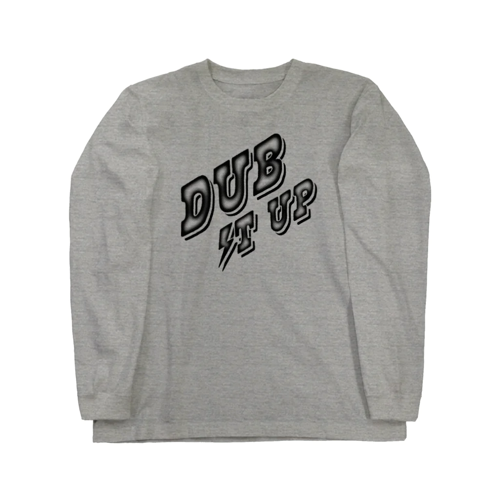 Art Studio TrinityのDUB IT UP【淡色ベース】 Long Sleeve T-Shirt