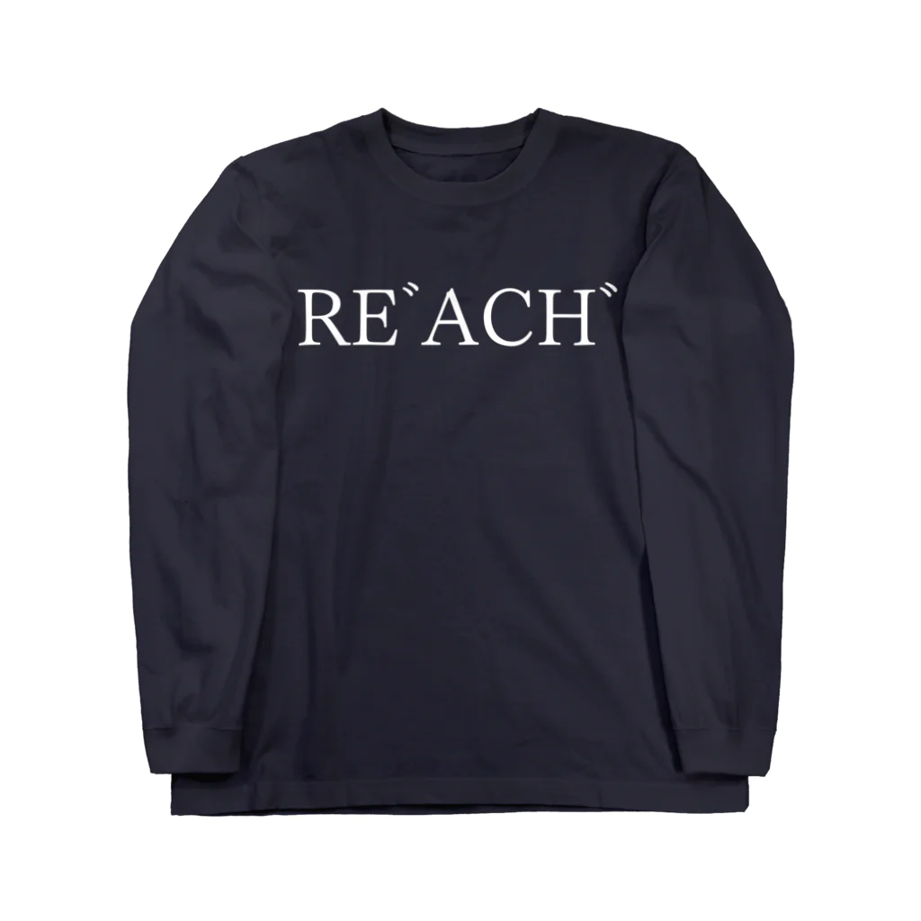 何屋未来 / なにやみらいのREﾞACHﾞ 白文字 ロングスリーブTシャツ