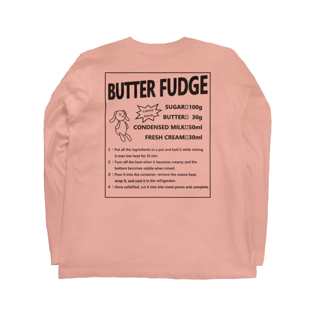 八坂屋@SUZURI支店のBUTTER FUDGE RECIPE ロングスリーブTシャツの裏面