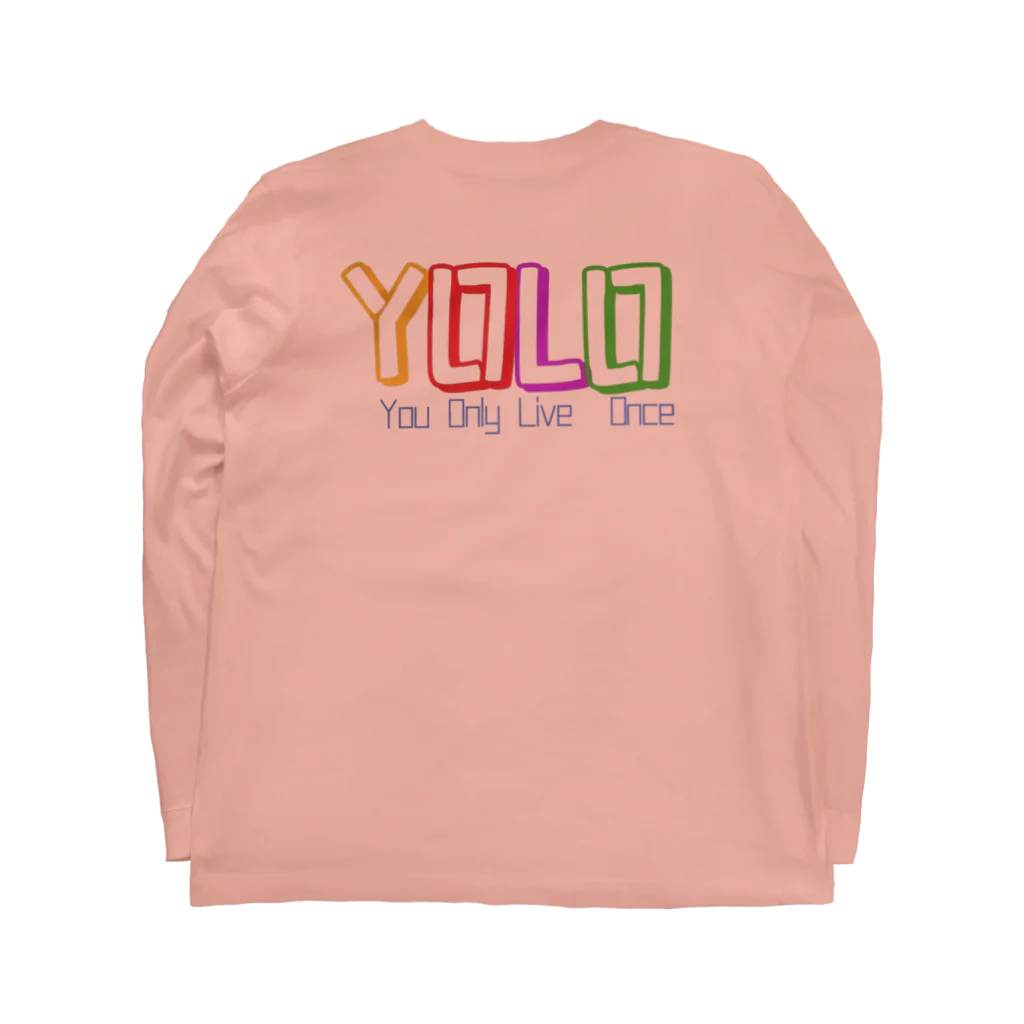 YOLOのyou only live once ロングスリーブTシャツの裏面