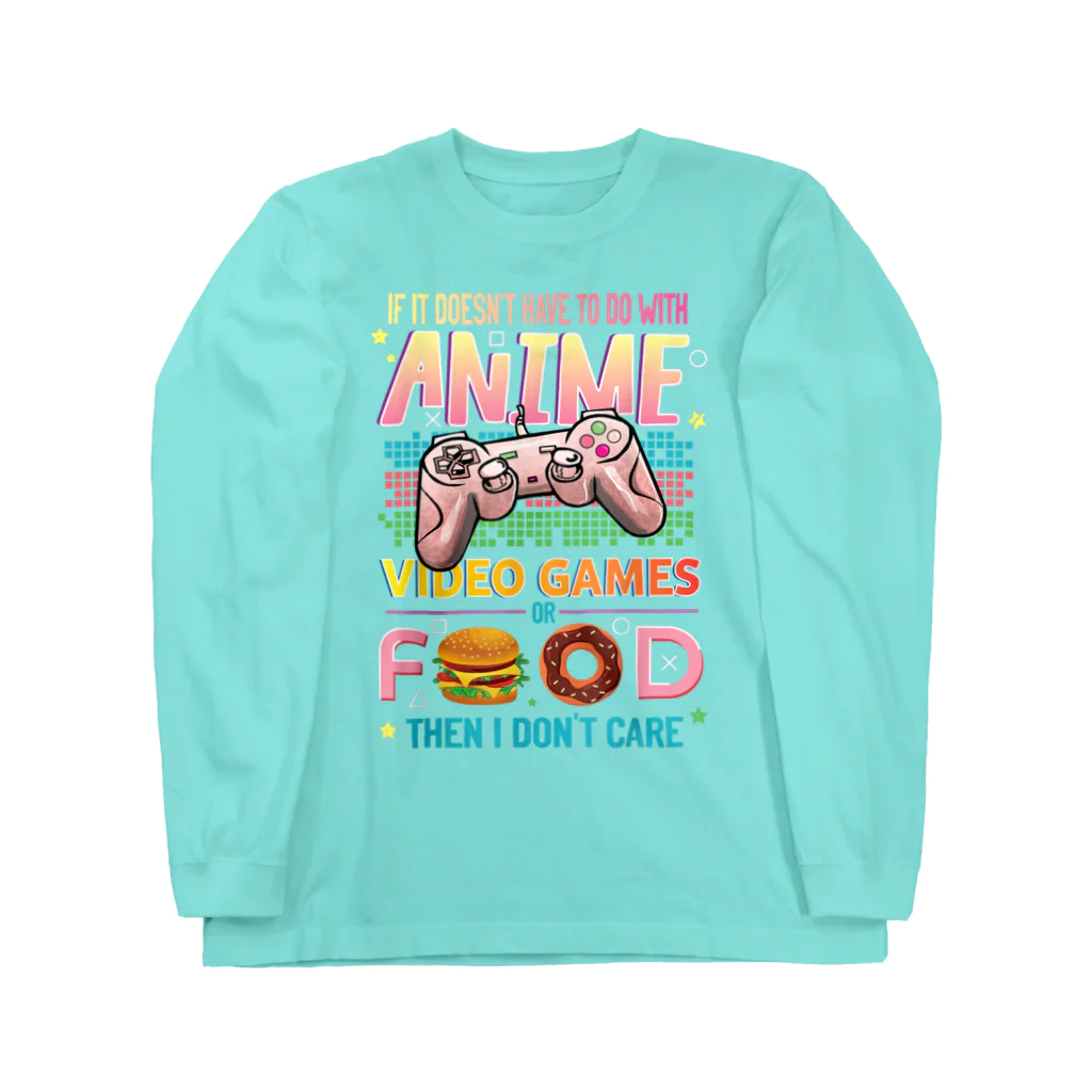 World_Teesのアニメ、ゲーム、食べ物、じゃないなら興味ない ロングスリーブTシャツ