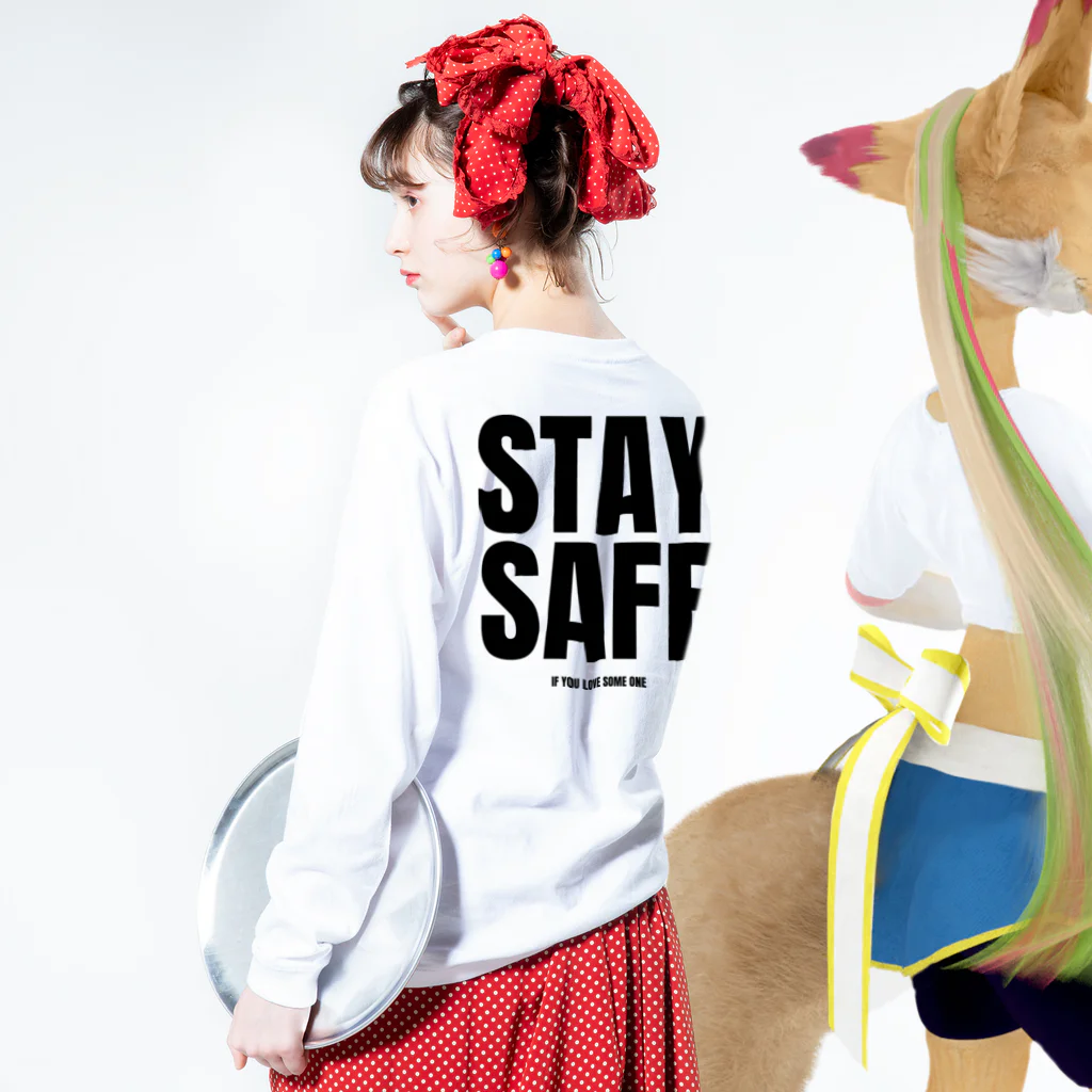 STAY SAFE IF YOU LOVE SOME ONEのSTAY SAFE IF YOU LOVE SOME ONE / バックプリント Long Sleeve T-Shirt :model wear (back, sleeve)