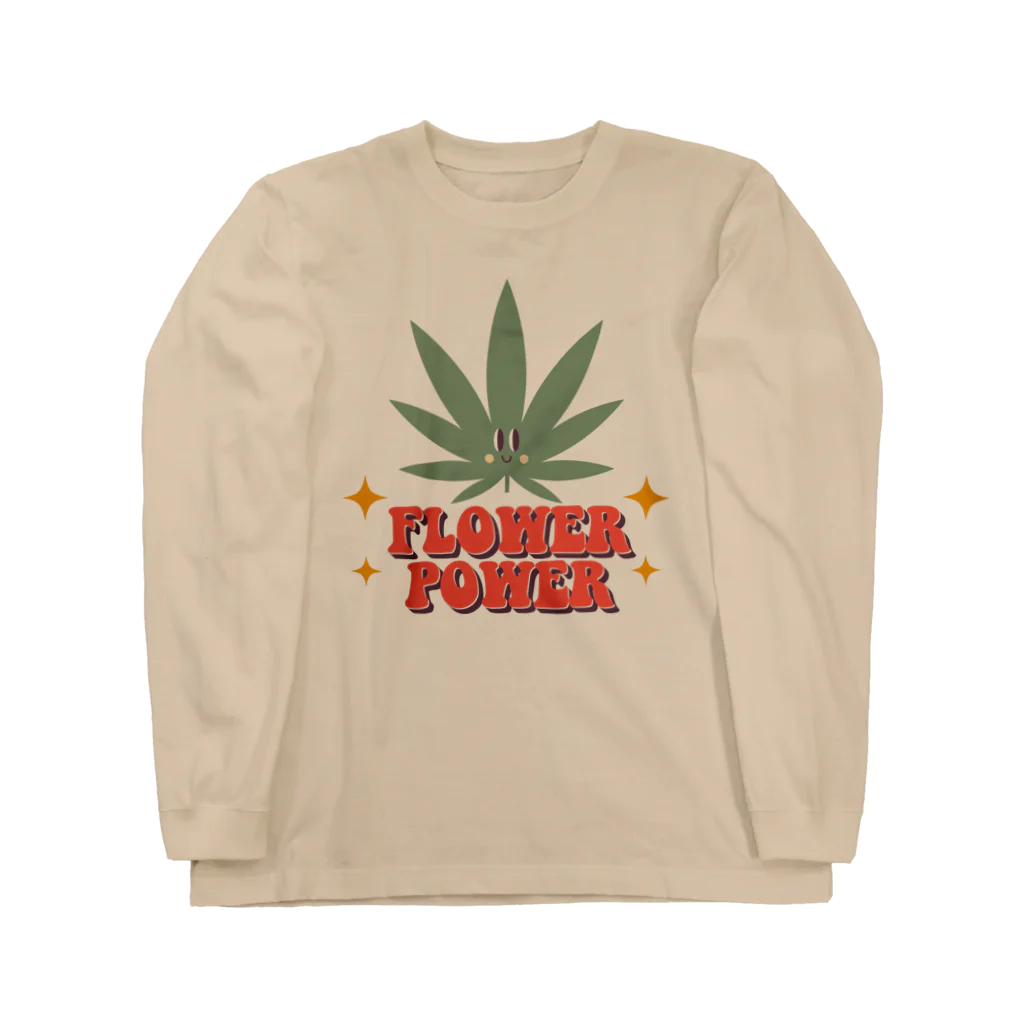 420 MUSIC FACTORYのFLOWER POWER 大麻 カナビス マリファナ ガンジャ Long Sleeve T-Shirt