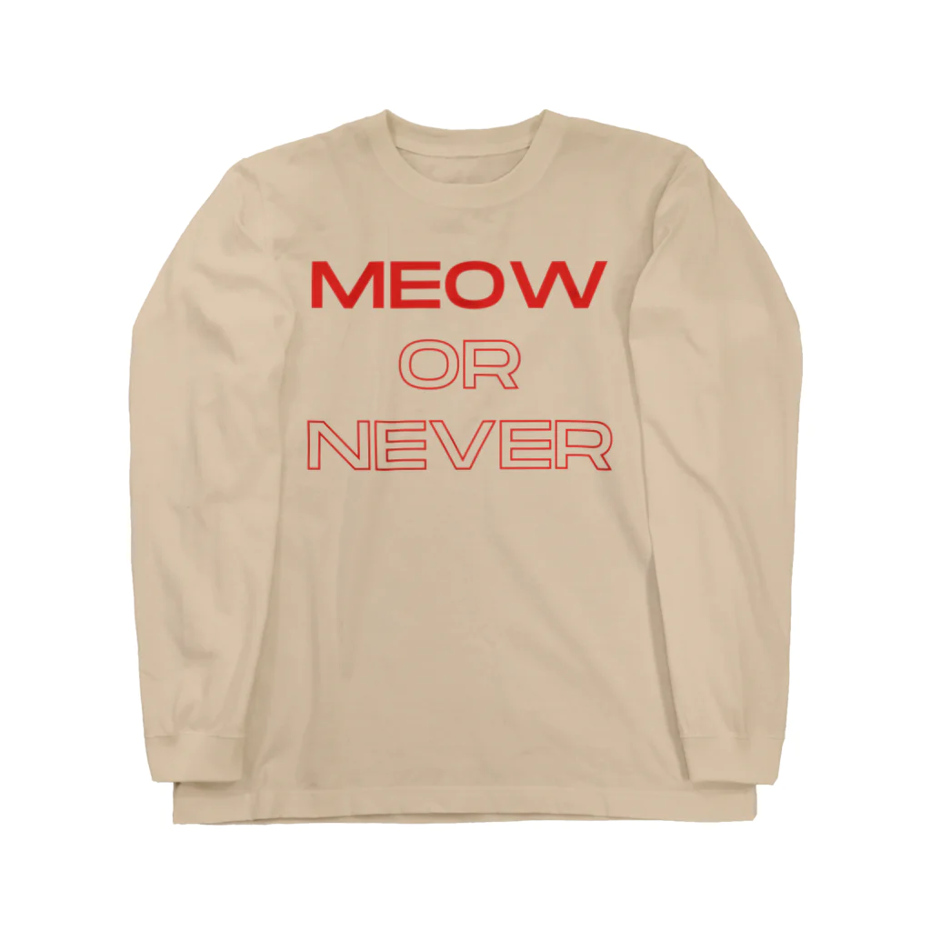chubby the catのmeow or never Long Sleeve T-Shirt
