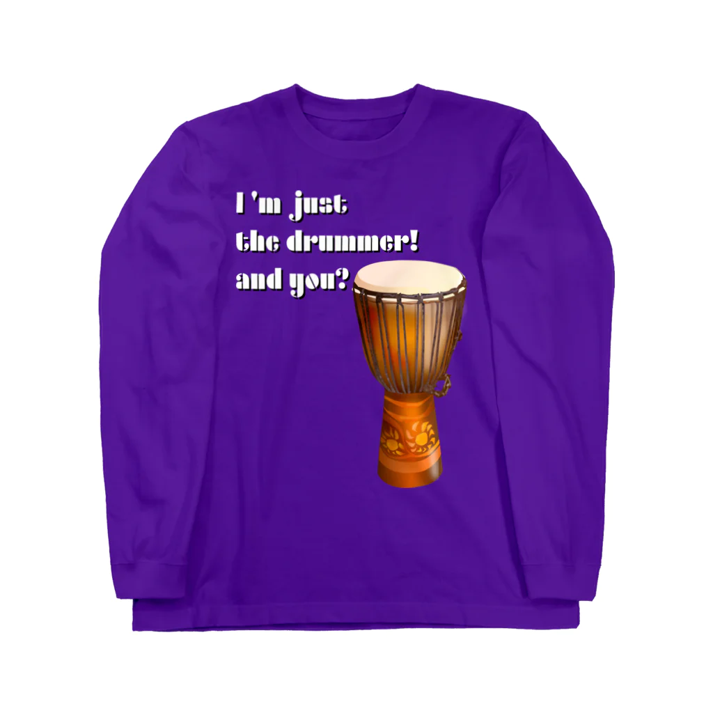 『NG （Niche・Gate）』ニッチゲート-- IN SUZURIのI'm Just The Drummer And You?（JMB） Long Sleeve T-Shirt