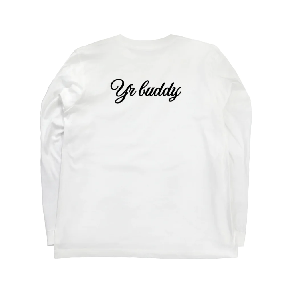 Yr buddy  のYour buddy (あなたの相棒) ロングスリーブTシャツの裏面