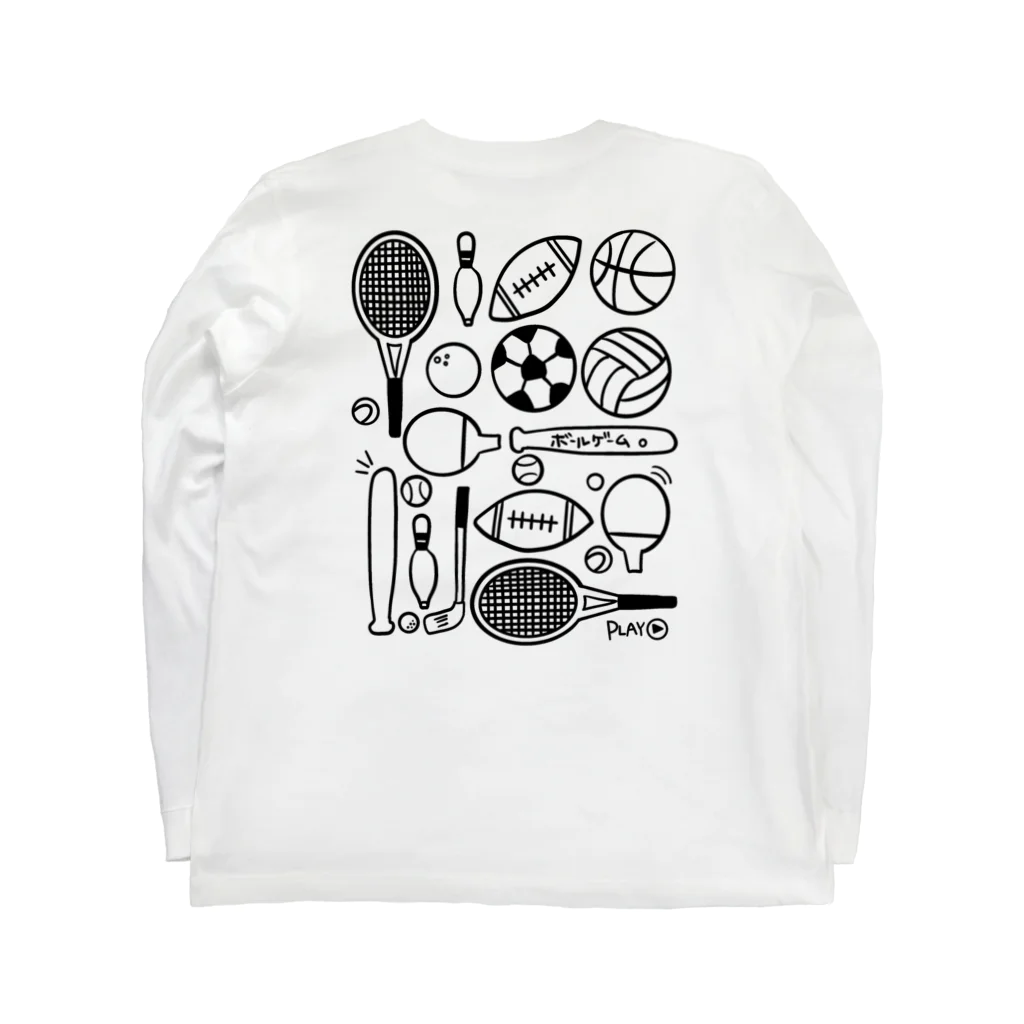 おはる屋さんのいろいろ球技（ボールゲーム） Long Sleeve T-Shirt :back