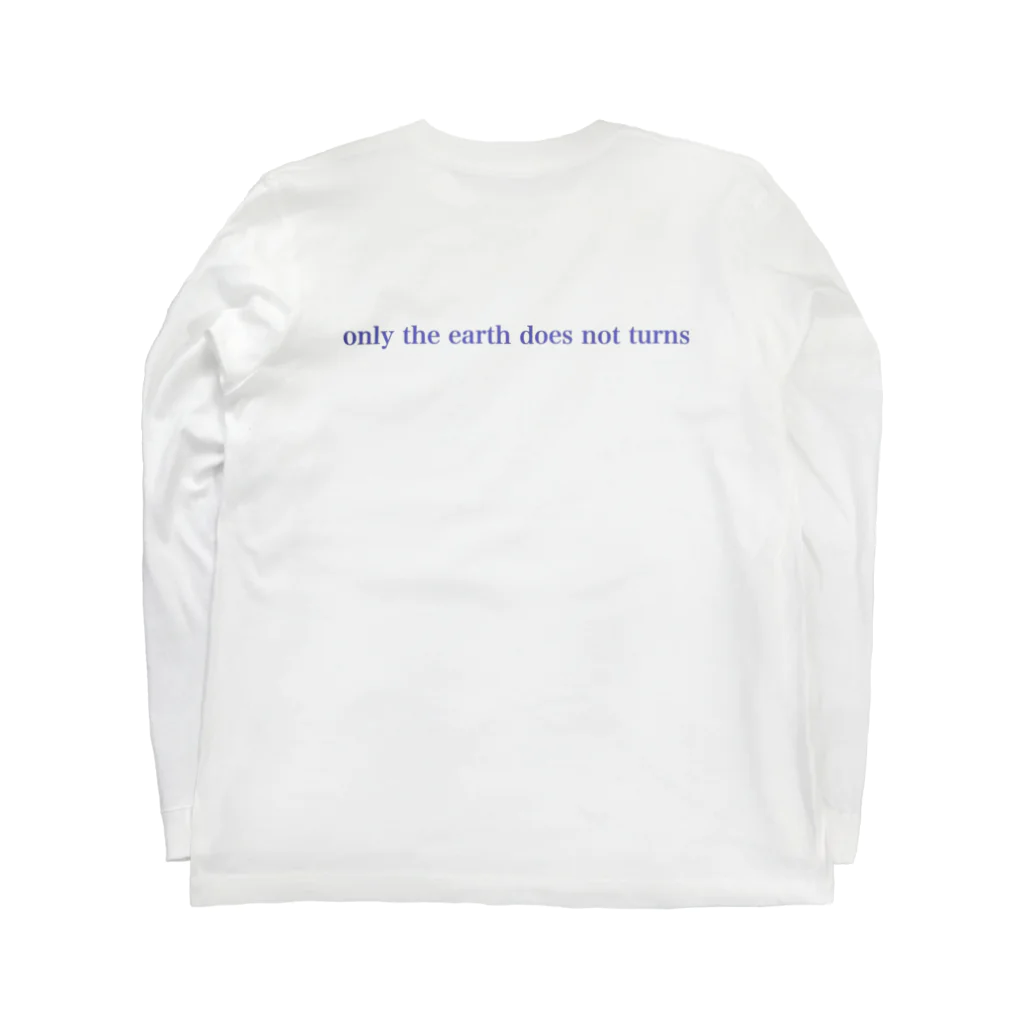 砂金の地球だけ廻ってない Long Sleeve T-Shirt :back