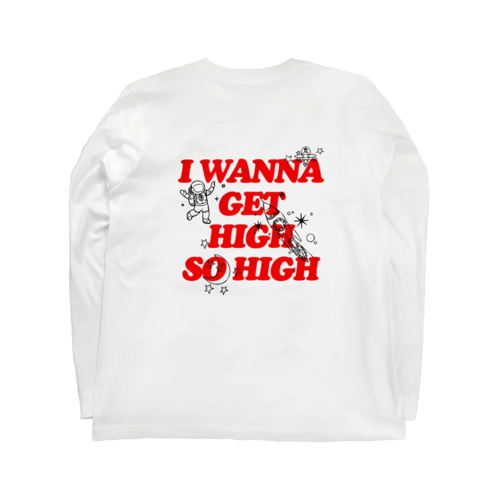 RTH.BRANDのI Wanna Get High So High 🚬 Long Sleeve T-Shirt :back