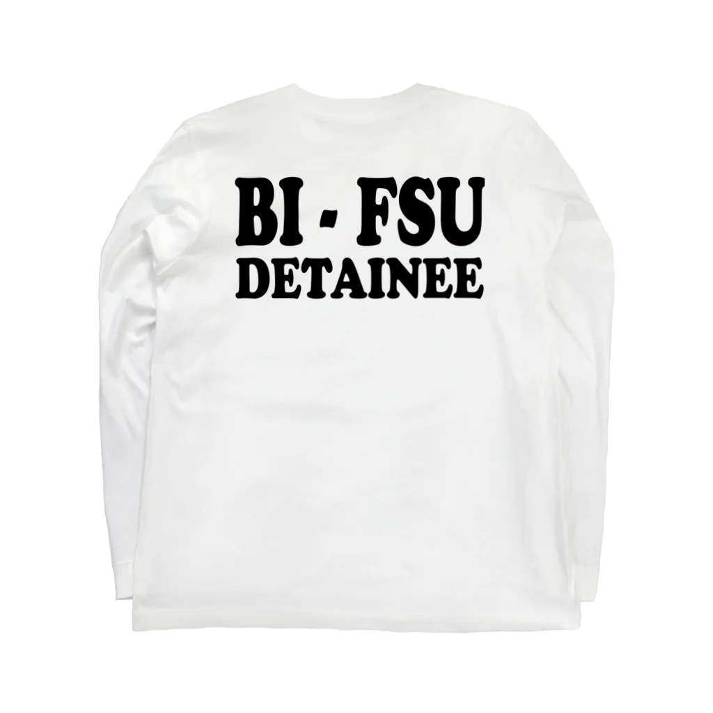 DRIPPEDのBI-FSU DETAINEEバックプリント(背面プリント) ロングスリーブTシャツの裏面