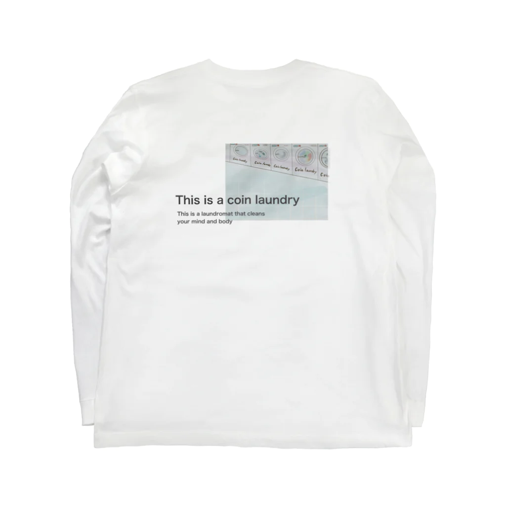 なまらのThis is a laundromat that cleans your mind and body Long Sleeve T-Shirt :back