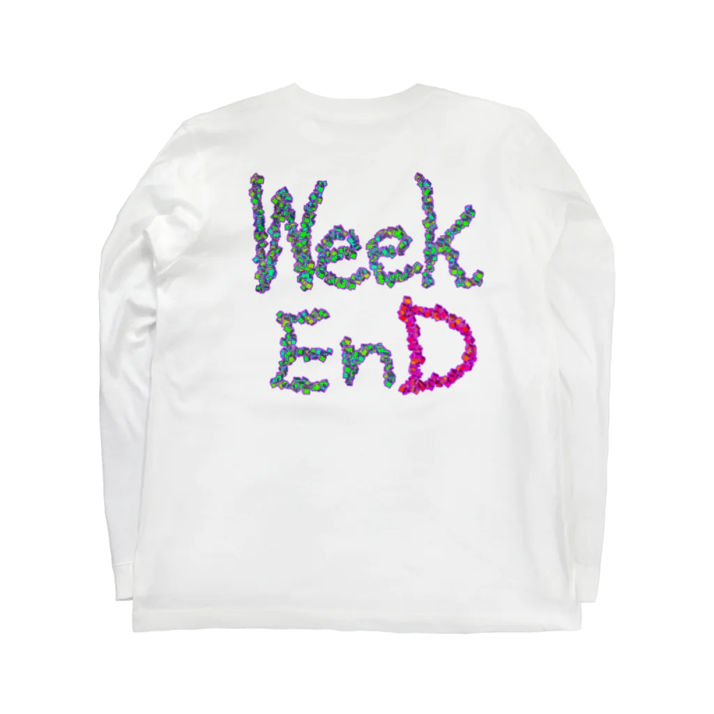 weekenDの待望の週末ver.1.5 Long Sleeve T-Shirt :back