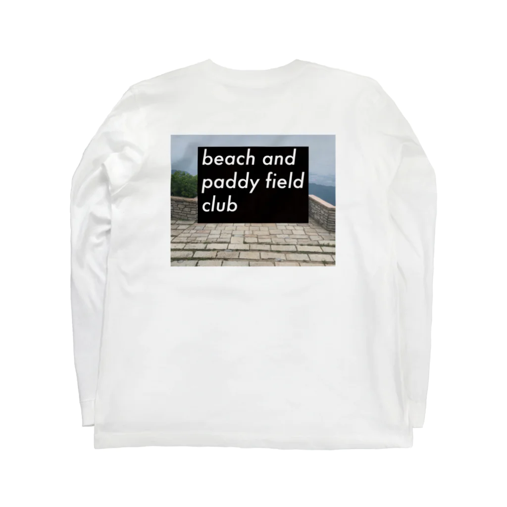 beach and paddy field clubのbeach and paddy field club ロングスリーブTシャツの裏面