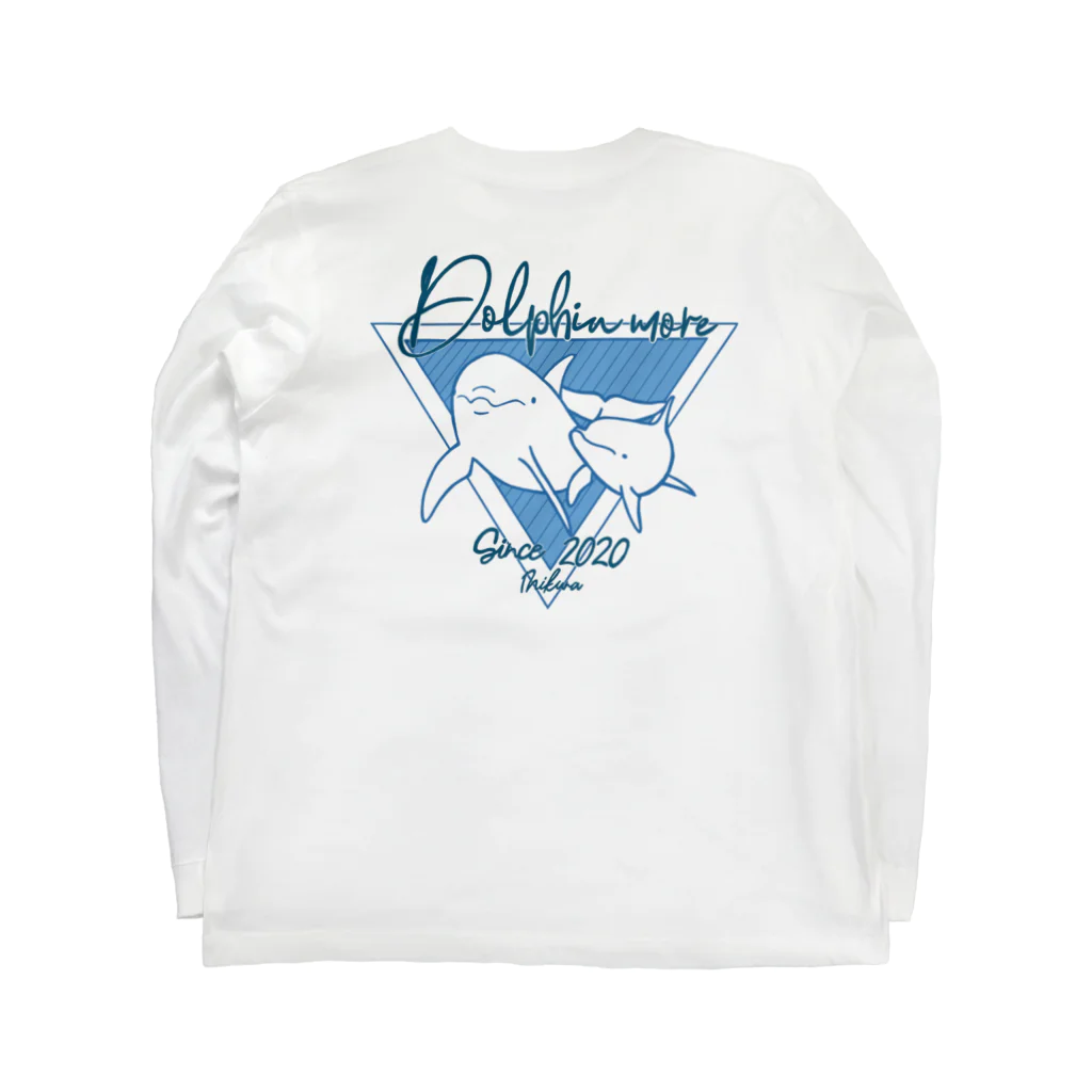 たじんのおみせのDOLPHIN MORE Long Sleeve T-Shirt :back