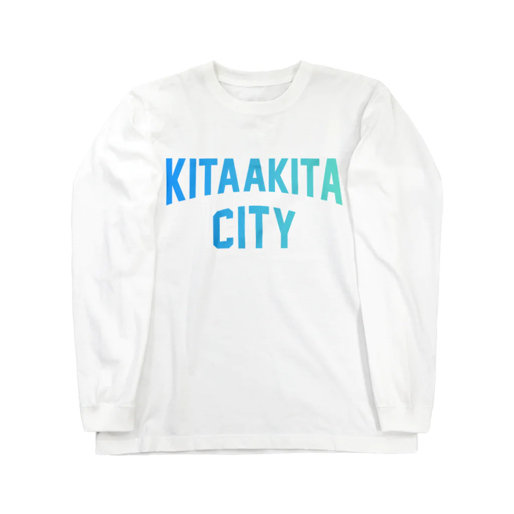 JIMOTOE Wear Local Japanの北秋田市 KITAAKITA CITY Long Sleeve T-Shirt