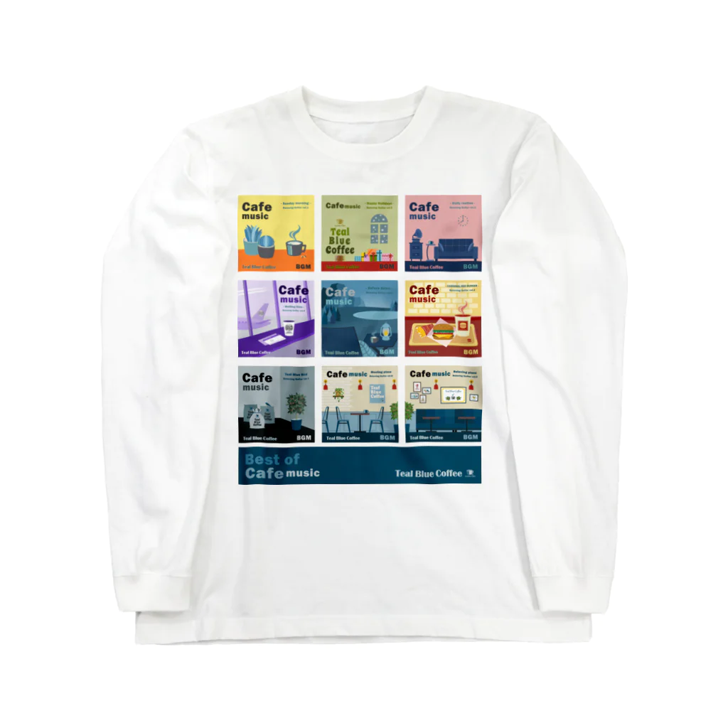 Teal Blue CoffeeのBest of Cafe music ロングスリーブTシャツ