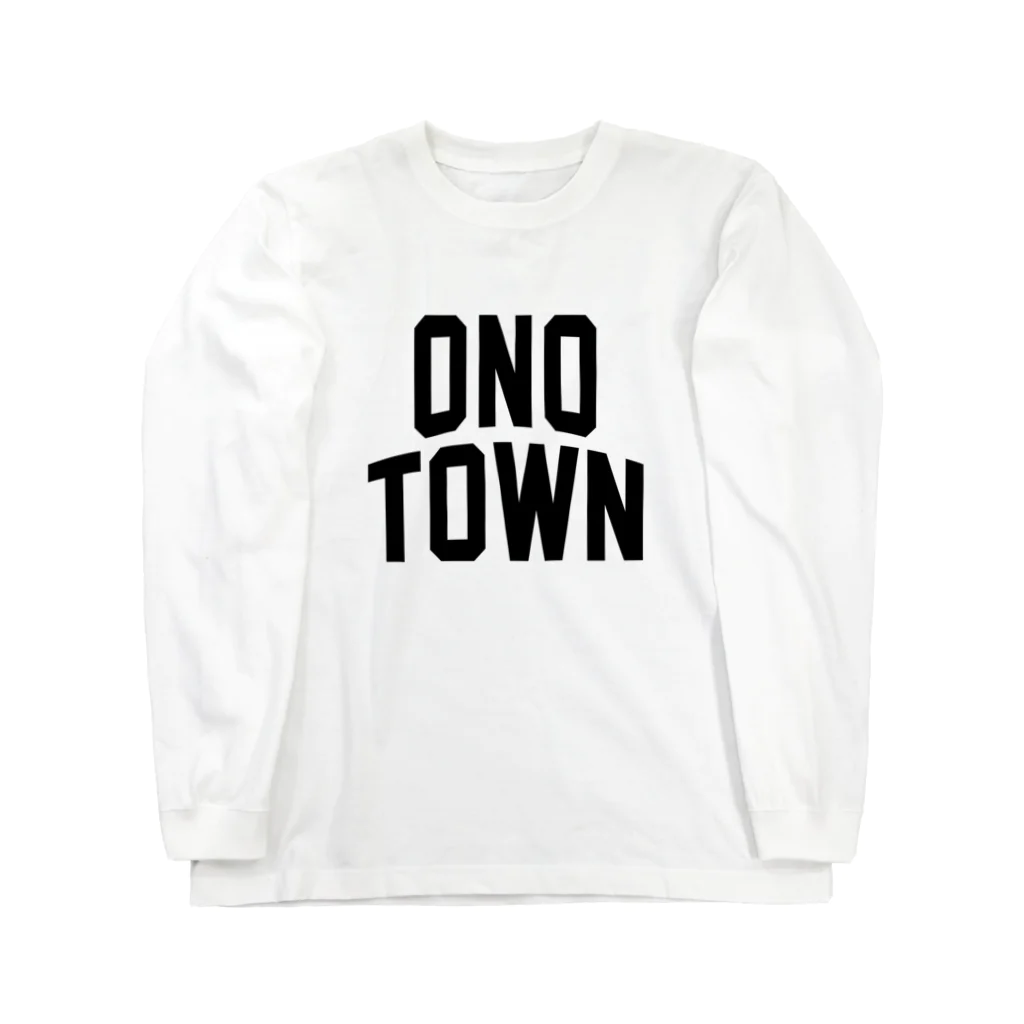 JIMOTOE Wear Local Japanの大野町 ONO TOWN Long Sleeve T-Shirt