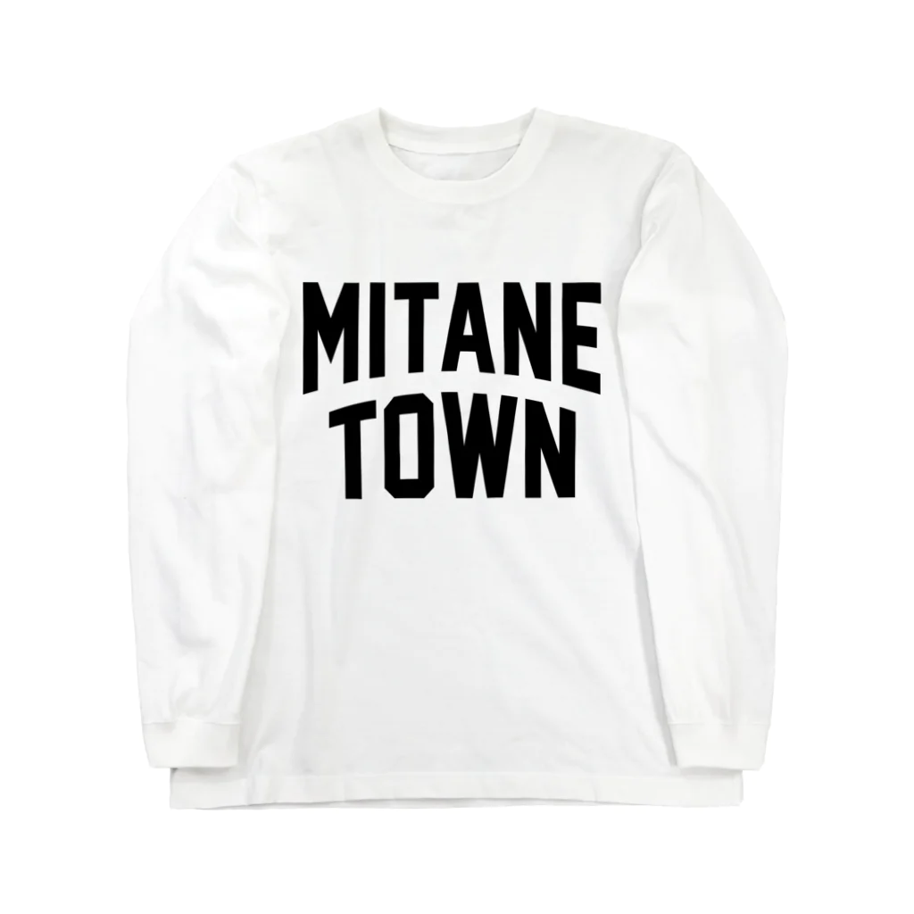 JIMOTOE Wear Local Japanの三種町 MITANE TOWN Long Sleeve T-Shirt
