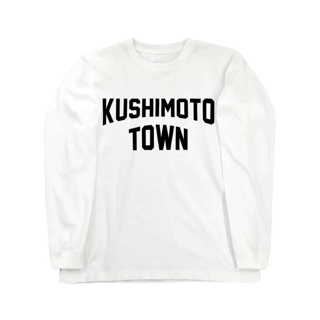 JIMOTOE Wear Local Japanの串本町 KUSHIMOTO TOWN Long Sleeve T-Shirt