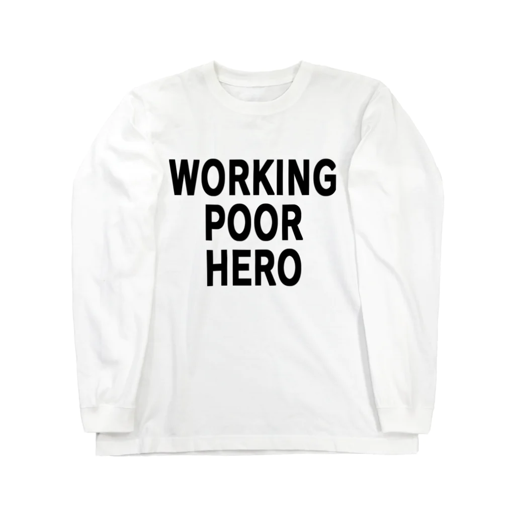 RAY-INTERNATIONALのWORKING POOR HERO Long Sleeve T-Shirt