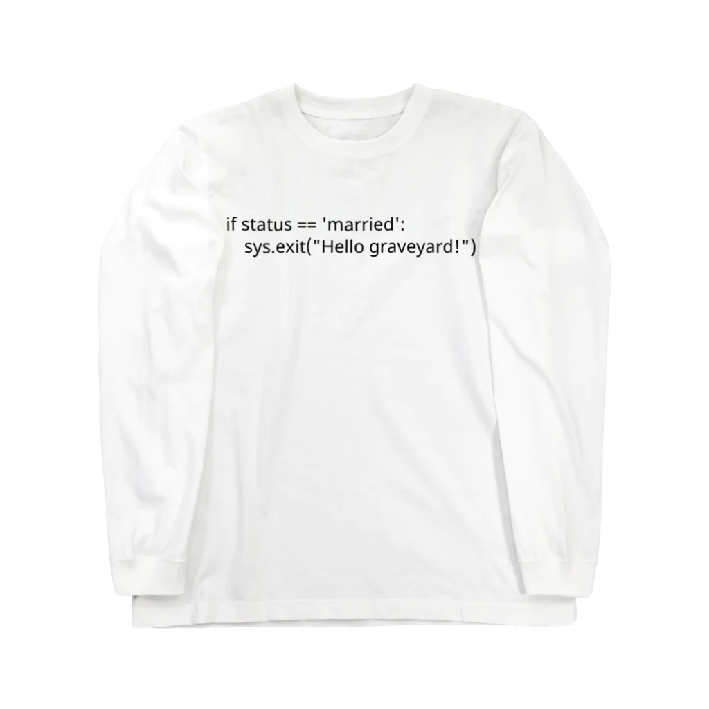 RunTimeFashionsのIf status=='married'... Long Sleeve T-Shirt