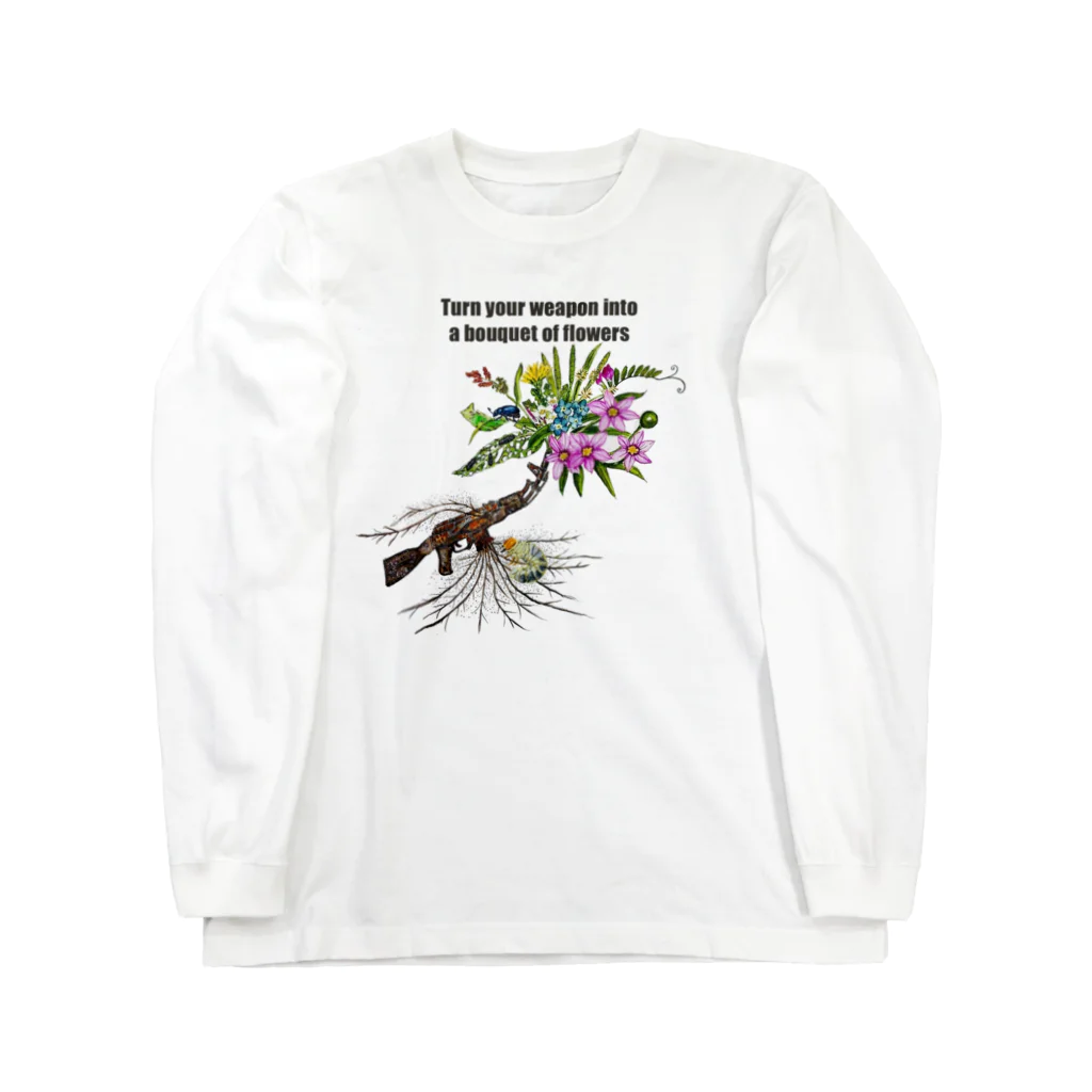 飯沼靖博商店の武器を花束に Long Sleeve T-Shirt