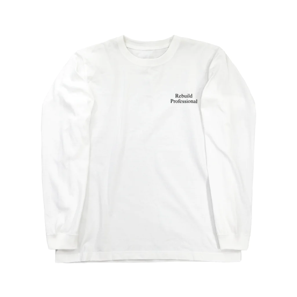 Rebuild  Professionalのrebuild  Professional Long Sleeve T-Shirt